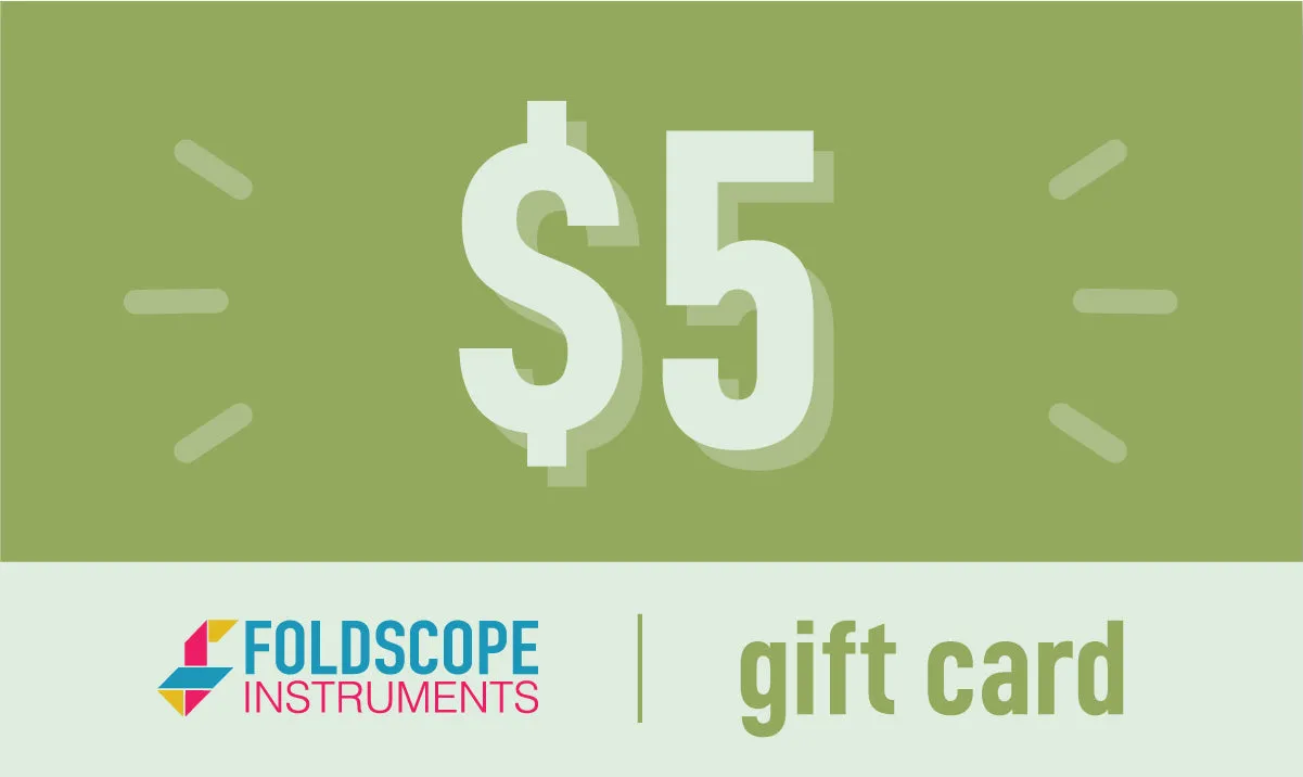 Foldscope eGift Cards - Holiday Savings!  Sale Save 5% on Gift Cards through 12/25/2024