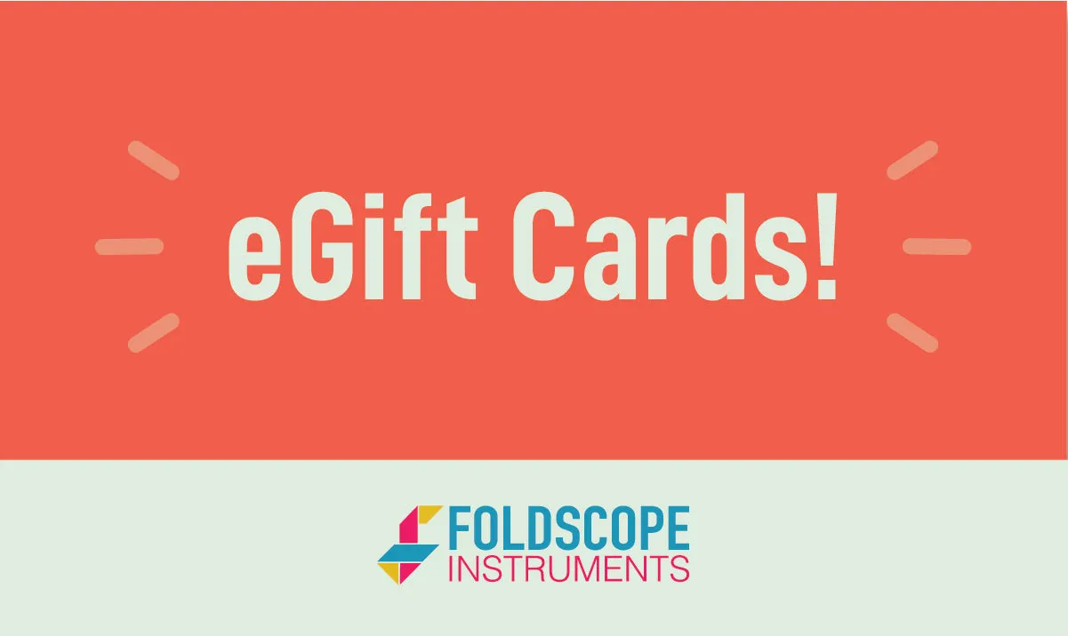 Foldscope eGift Cards - Holiday Savings!  Sale Save 5% on Gift Cards through 12/25/2024