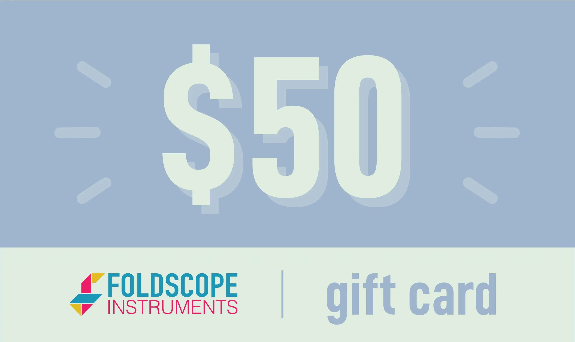 Foldscope eGift Cards - Holiday Savings!  Sale Save 5% on Gift Cards through 12/25/2024